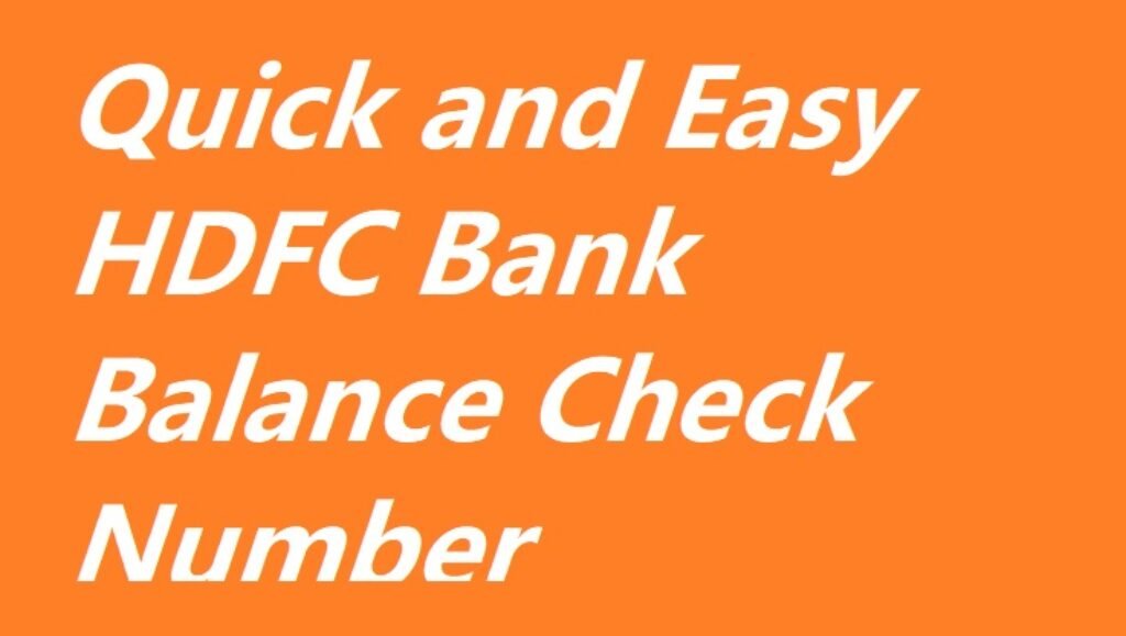 HDFC Bank Balance Check Number