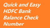 Quick and Easy HDFC Bank Balance Check Number